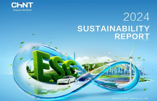 Zhejiang CHINT Electrics 2024 Sustainability Report
